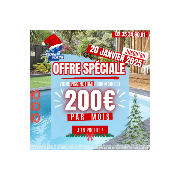 OFFRE EXCEPTIONNELLE : VOTRE PISCINE FIDJI POUR MOINS DE 200€ PAR MOIS !